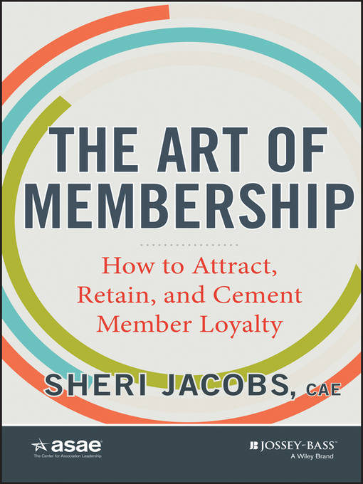 Title details for The Art of Membership by Sheri Jacobs - Available
